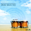 rocky、Rocky_滕少 - Drum Selected