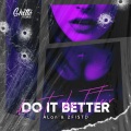 Do It Better (Explicit)