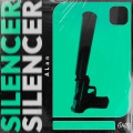 Silencer (Explicit)