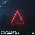 Skuado、MusicByDavid - Life Goes On