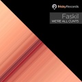 Faskil - It puts me to sleep