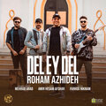 Roham Azhideh - Del Ey Del