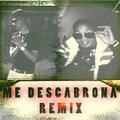 Me Descabrona (Explicit)