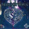 Tr3y $tackz - Tell Me Why