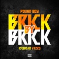 Brick by brick (feat. Icewear Vezzo) (Explicit)