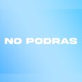 No Podrás
