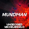 Mundiyan (feat. Michelangelo)