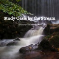Music For Plants、Noise of Water、Studying Music - Brookside Study Prelude