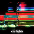 city lights (feat. Ishmael & SAM) (Explicit)