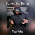 Something Better
