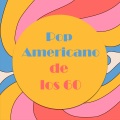 Pop Americano de los 60