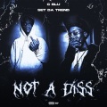 NOT A DISS (feat. Set Da Trend) [Explicit]