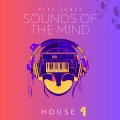 Sounds of the Mind : House 4