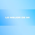FM Music UY - Lo Mejor De Mi