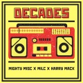 Decades (feat. Milc & Harry Mack) (Explicit)