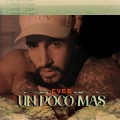 Eves - Un poco mas (Sam courth, sativa)