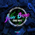 Juany Bravo - Coke Boyz (Original Mix)