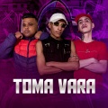 TOMA VARA (Explicit)