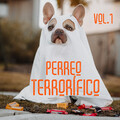 Perreo, Halloween, Lego! Vol. 1 (Explicit)