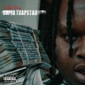 Super Trapstar (Explicit)