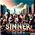 Martin King、Breadi Weeyn、Zero Fear - Sinner (feat. Martin King & Zero Fear) (Explicit)