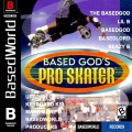 BasedGods Pro Skater (Explicit)