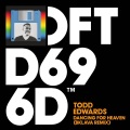 Todd Edwards - Dancing For Heaven (Bklava Extended Remix)