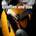 nguyễn văn mạnh - Firefly And You