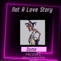 Not a love story
