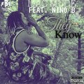 Mac Mude、Nino B - They Know (feat. Nino B)(Explicit)