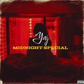 MIDNIGHT SPECIAL (Explicit)
