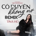 H2O Vinahouse、TINA HO - Có Duyên Không Nợ Remix - Một Người Đứng Từ Xa Chờ Anh Về