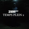 Yamaica、Zer - Temps Plein 2 (feat. ZER) (Explicit)