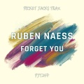 Ruben Naess - Forget You