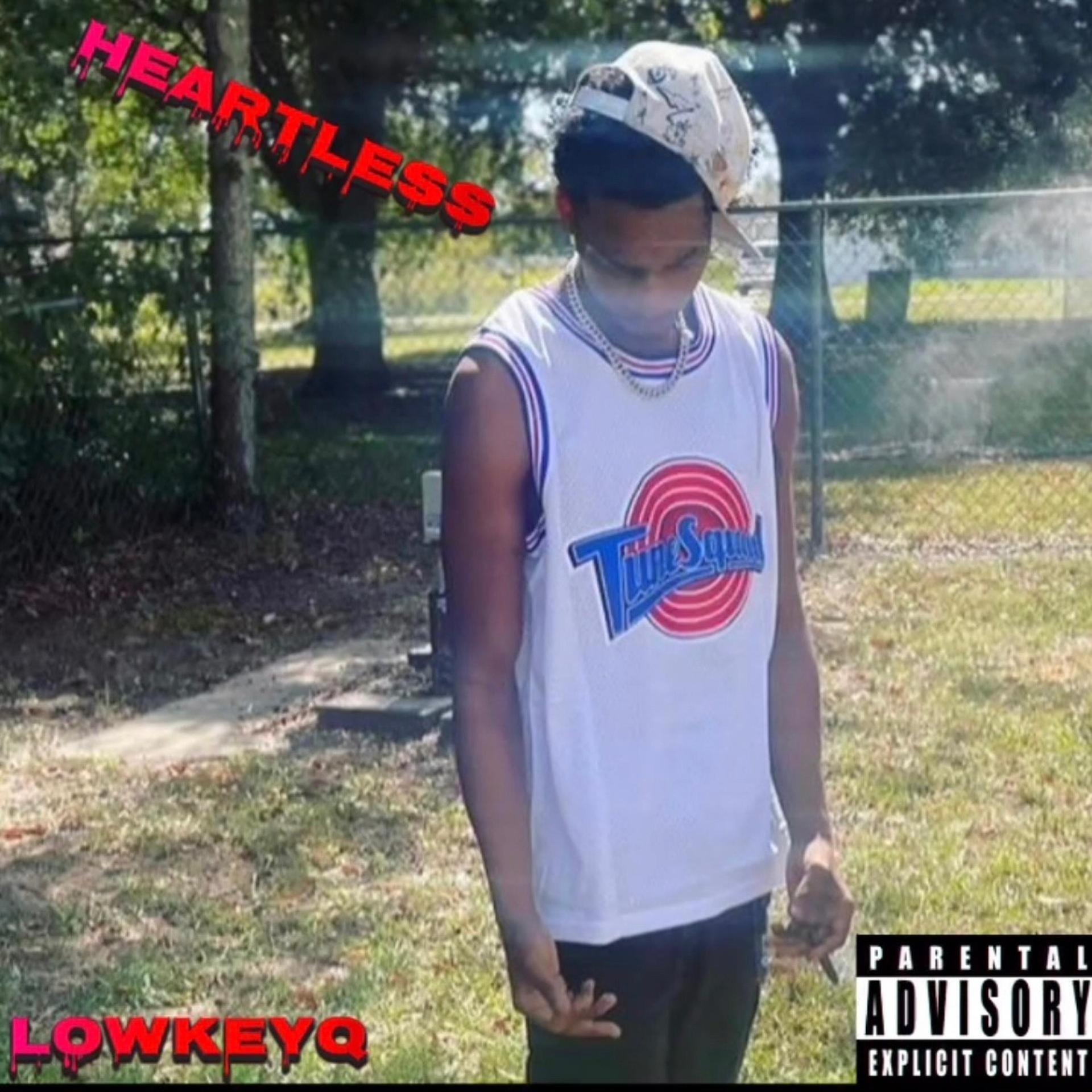 LowKeyQ - Heartless (Explicit)