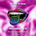 Drop it low (Explicit)