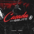 Casada con delito (feat. Alan Sslk)