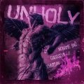 Noname BNG、Chutian、Gaussian - Unholy