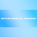 Devuélveme El Corazón