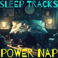 Sleep Tracks - Power Nap