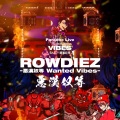 关樱_Kan、DKK、秋叶凛幸、浮遊前夜-FuyuuZenya-、jasicer - 【5人翻唱】ROWDIEZ -悪漢奴等 Wanted Vibes-