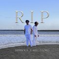 RIP (feat. Will G loko) [Explicit]