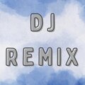 DJ Remix - Dj all night