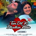 Tum Dil Ki Dhadkan Mein (Lo