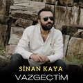 Sinan Kaya - Vazgeçtim
