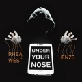 Under Your Nose (feat. Lenzo)