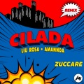 CILADA (Zuccare Remix|Explicit)