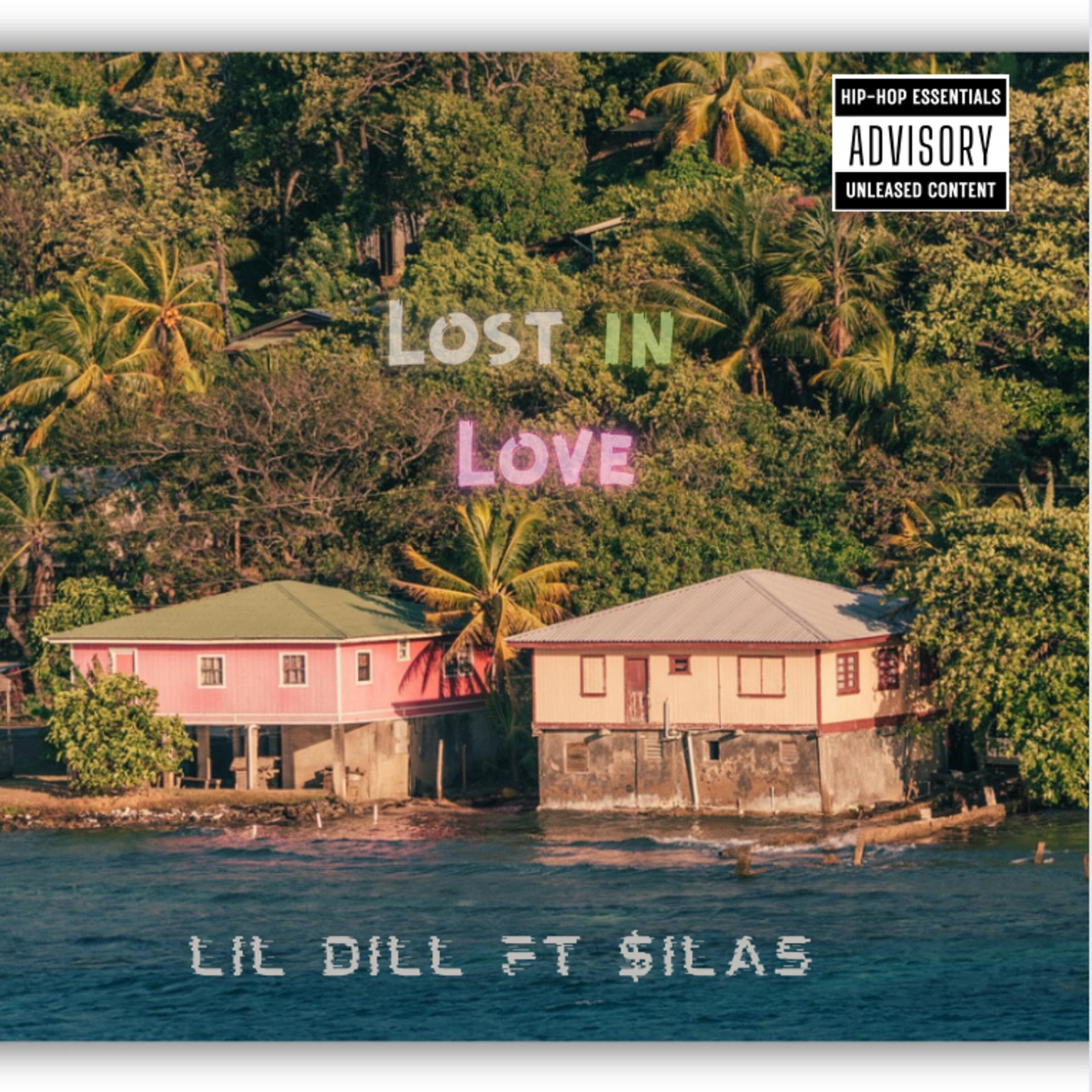 Lost in love (feat. $ilas) [Explicit]