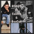 Roads (feat. Castro & GeeCue)(Explicit)