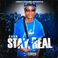 Stay Real (Explicit)